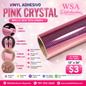 Pink Crystal Adhesive 12"x36"