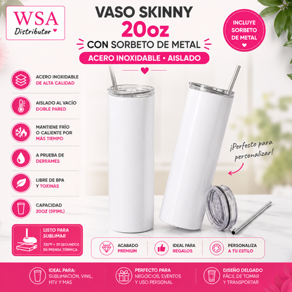 Vaso Skinny Sublimable 20oz con Sorbeto de Metal